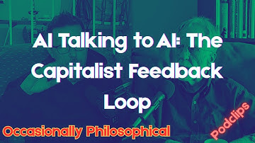 AI Talking to AI: The Capitalist Feedback Loop