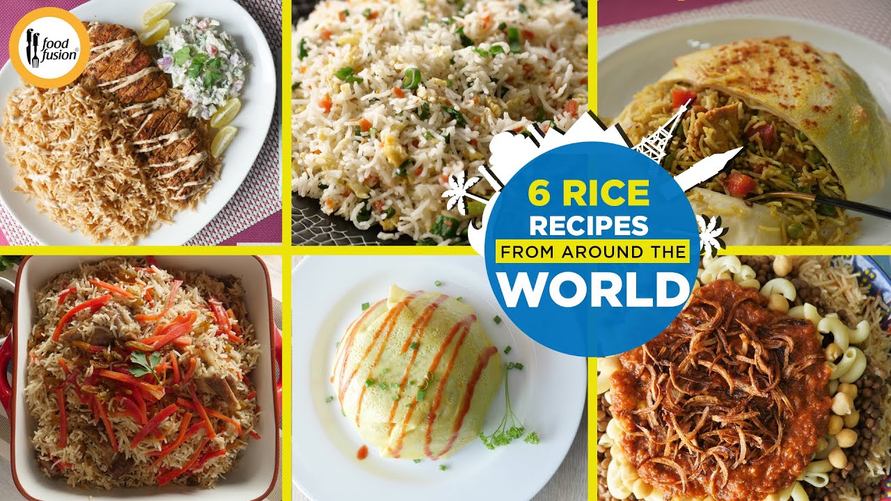 6 Rice Recipes from around the world - Food Fusion