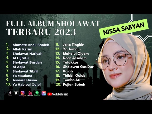 Sholawat Terbaru || Nissa Sabyan Full Album Terbaru || Alamate Anak Sholeh - Allah Karim class=