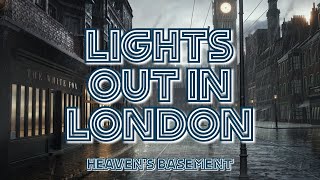 Heaven&#39;s Basement - Lights Out In London // Sub Español + Lyrics