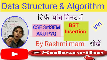 AKUPYQ | BST | Binary Search Tree Insertion | DSA | Data Structure and Algorithm |AKU | BST Example