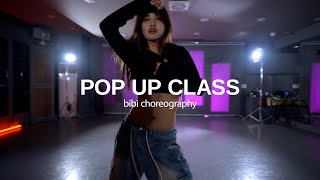 [POP UP CLASS] 다이나믹 듀오(Dynamic Duo) - BAAAM (Feat. Muzie of UV) l BiBi Choreography