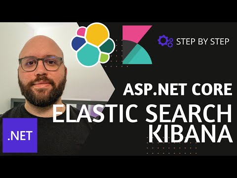 .NET 7  💥  – ASP.NET Core ElasticSearch, Kibana & Serilog Integration