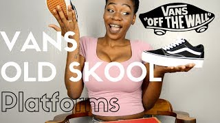 vans old skool platform review