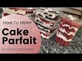 How to Make Cake Parfait || Easy Cake Parfait Recipe For Parties and Cake Business Purpose