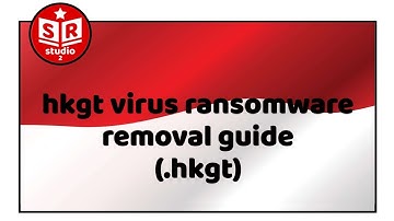 hkgt virus (file.hkgt) virus ransomware removal guide