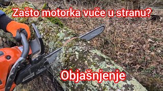 Zašto motorka vuče u stranu dok režemo drva? Objašnjenje 4 bitna faktora