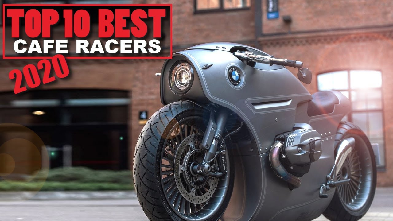 Cafe Racer (2020 Top 10 Best Cafe Racers) - Youtube
