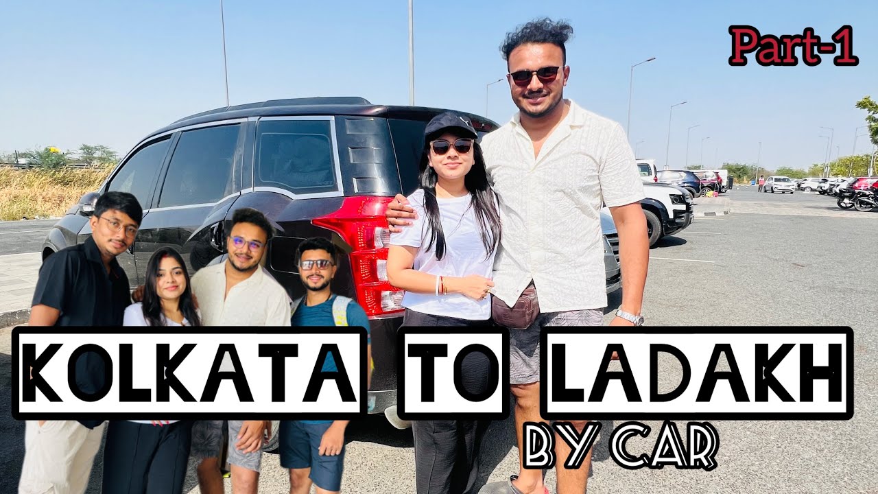 বিয়ে করেই গাড়ি নিয়ে Ladakh চল্লাম। Kolkata to Ladakh by Car | xuv 500 | Part-1