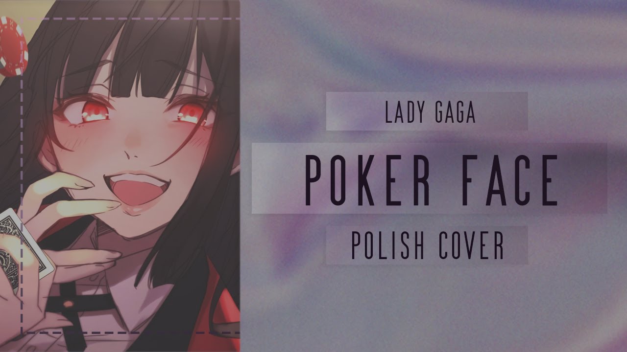 Lady Gaga — Poker Face | POLISH COVER