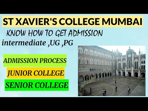 St Xavier's College Mumbai Admission process || ADMISSION PROCESS ST XAVIER'S COLLEGE MUMBAI