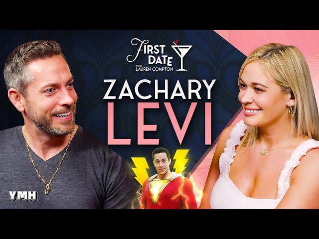 Zachary Levi | First Date with Lauren Compton | Ep. 14