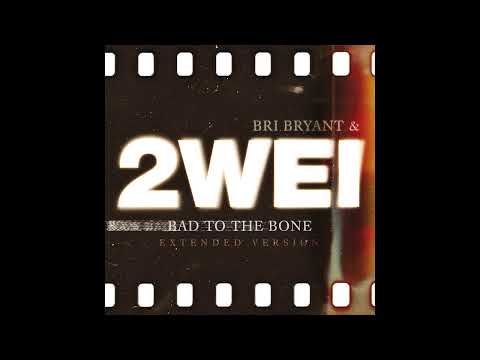 2WEI & Bri Bryant - \