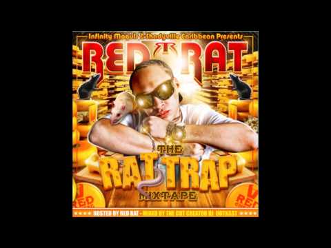New Red Rat - The  Rat Trap Mixtape 2011 Part  27 - Whine