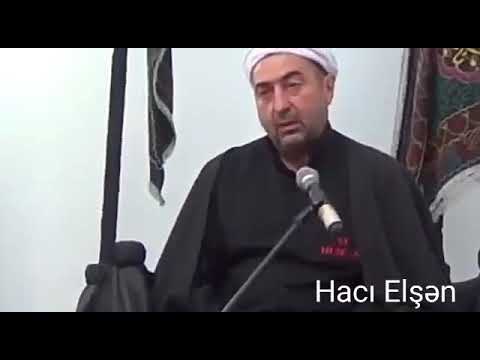 Haci Elşən  İmam Hüseyni Zikr Etmek Özü İbadetdir. (Whatsapp üçün paylaşim)