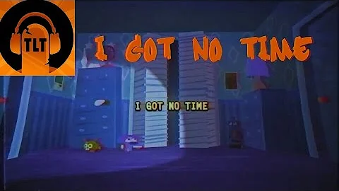 I Got No Time - The Living Tombstone - FNaF 4 Song - letra English/Español