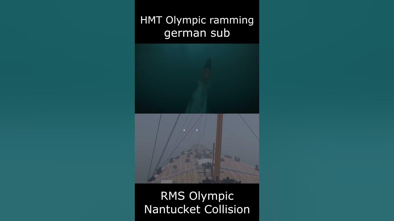 Olympic sunk German Sub and Nantucket