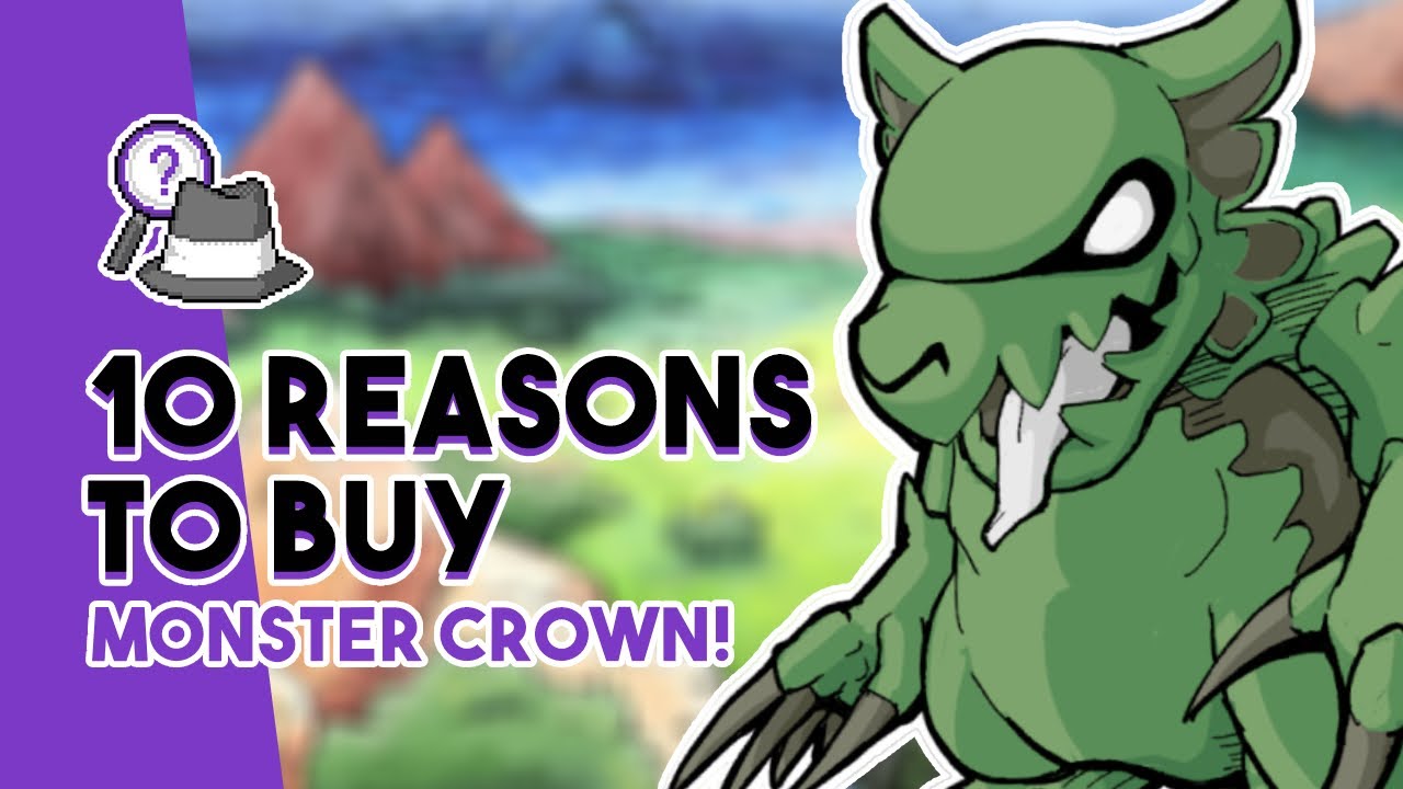 10 Reasons You Should Buy Monster Crown For PS4, Xbox One, Nintendo Switch or Steam!