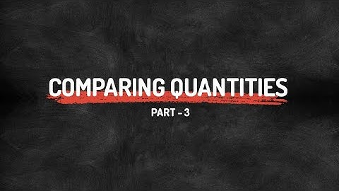 Chapter - 8th I Comparing Quantities I Part - 3 I Exercise 8.1 I Inspirational Science