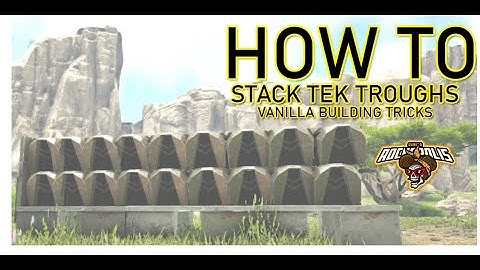 How To Stack Tek Troughs | Ark: Survival Evolved | Vanilla Building Tips