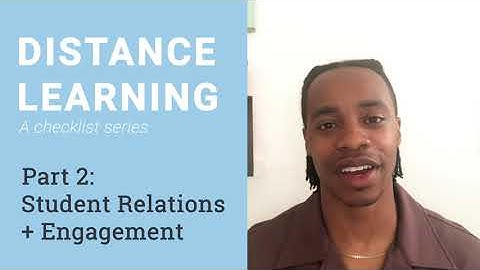 Student Engagement During Distance Learning