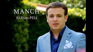 Смотреть Manch - Hars u Pesa (2018) Видеоклип!