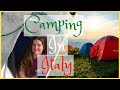 Camping In Italy!