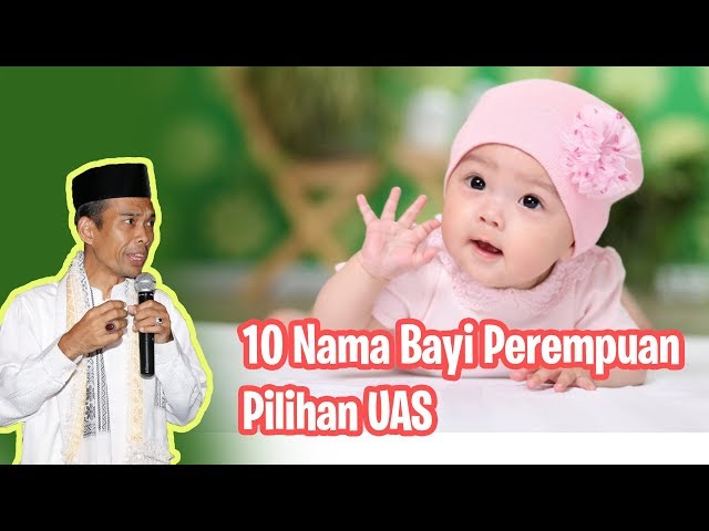10 Nama-nama Bayi Perempuan Pilihan Ustadz Abdul Somad class=