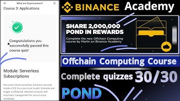Binance Academy Offchain Computing Course | Marlin Foundation | POND Quiz