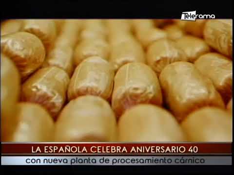 La Española celebra aniversario 40 con nueva planta de procesamiento cárnico