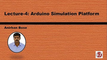 Lecture 4: Arduino Simulation Platform