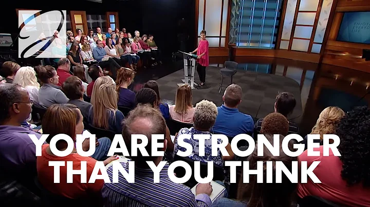 You're Stronger Than You Think | Joyce Meyer