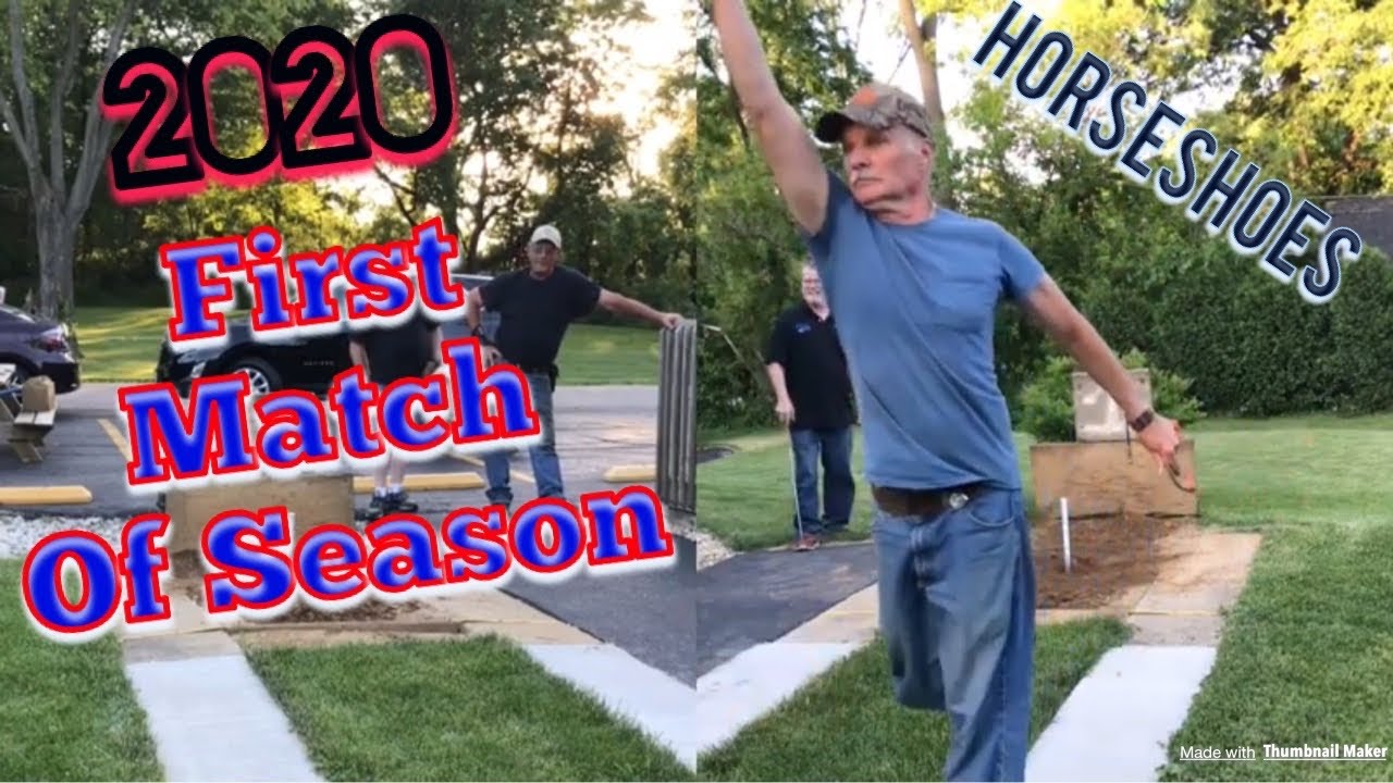 Finally Playing Horseshoes2020 Season Game 1 YouTube