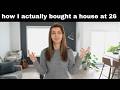 The Truth About How I Afforded To Buy A House In My 20s