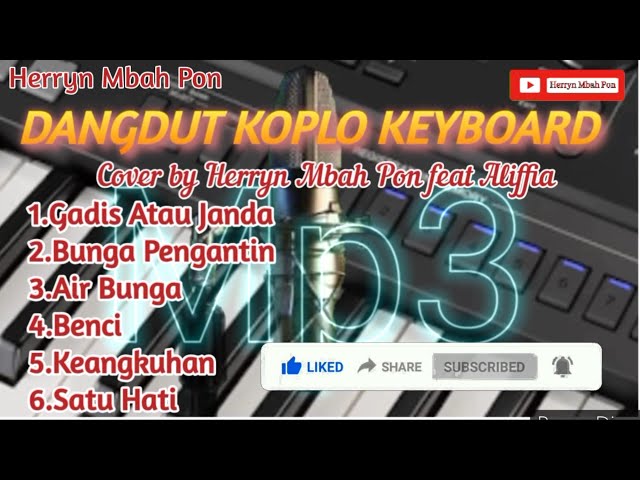 DANGDUT KOPLO  Keyboard cover By Herryn Mbah Pon feat Aliffia class=