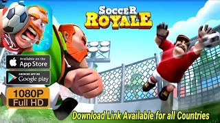 Soccer Royale 2018, the ultimate football clash!