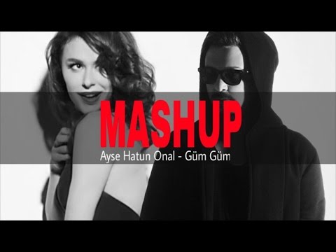 Ayse Hatun Onal & Jay Hardway - Güm Güm ( Lewent Bayrak Mashup )