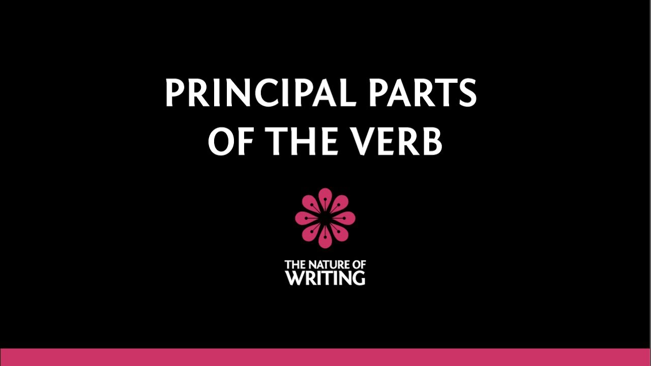 the-principal-parts-of-the-verb-youtube