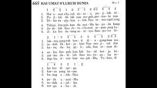 HAI UMAT S'LURUH DUNIA - Puji Syukur No. 665