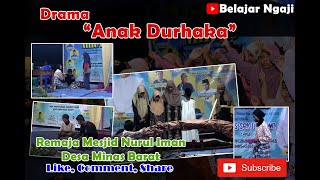 Drama - Anak Durhaka