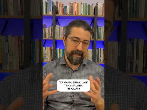 'Zamana Bırakılan' Travmalara