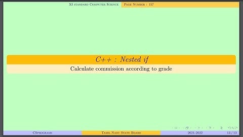 C++ : Nested if | commission based on sales and grade | TN State Board | XI CS | Pg.No.157