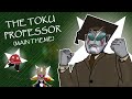 The toku professor official theme song