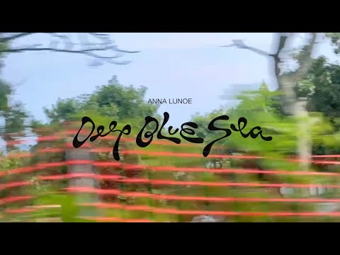 Anna Lunoe - Deep Blue Sea [Official Visualiser]