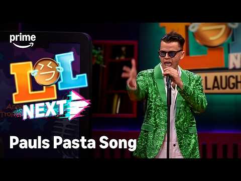 Paul's Pasta Song | LOL Next Staffel 1 | Prime Video