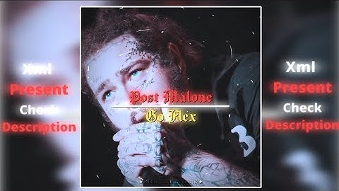 𝗣𝗼𝘀𝘁 𝗠𝗮𝗹𝗼𝗻𝗲 - 𝗚𝗼 𝗙𝗹𝗲𝘅 // 𝗫𝗺𝗹 𝗙𝗶𝗹𝗲 𝗖𝗵𝗲𝗲𝗸 𝗗𝗲𝘀𝗰𝗿𝗶𝗽𝘁𝗶𝗼𝗻 🔰💗🖇️