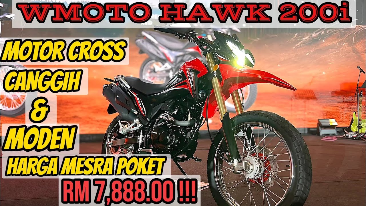 WMOTO HAWK 200i - MOTOR CROSS SERBA CANGGIH DGN HARGA CUMA RM7,888.00 !!!