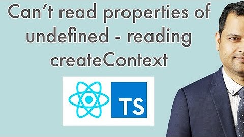 Cannot read properties of undefined  - reading 