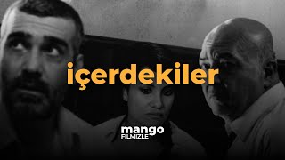 İçerdekiler Film