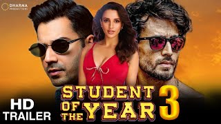 Student of the Year 3 Official Trailer : Announcement | Tiger Shroff | Trimpti Dimri | Varun Dhawan
